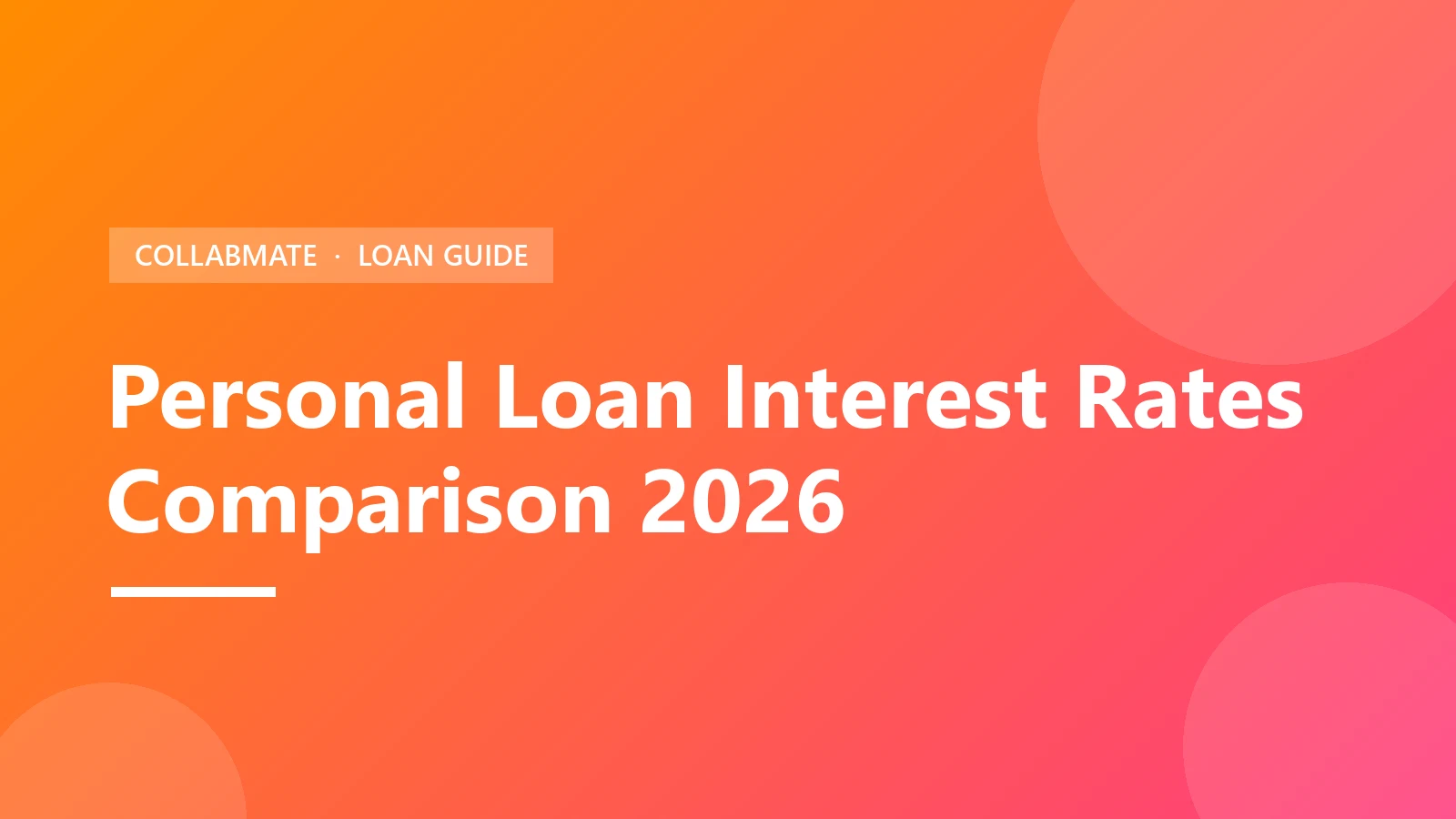 Personal Loan Interest Rates Comparison 2026