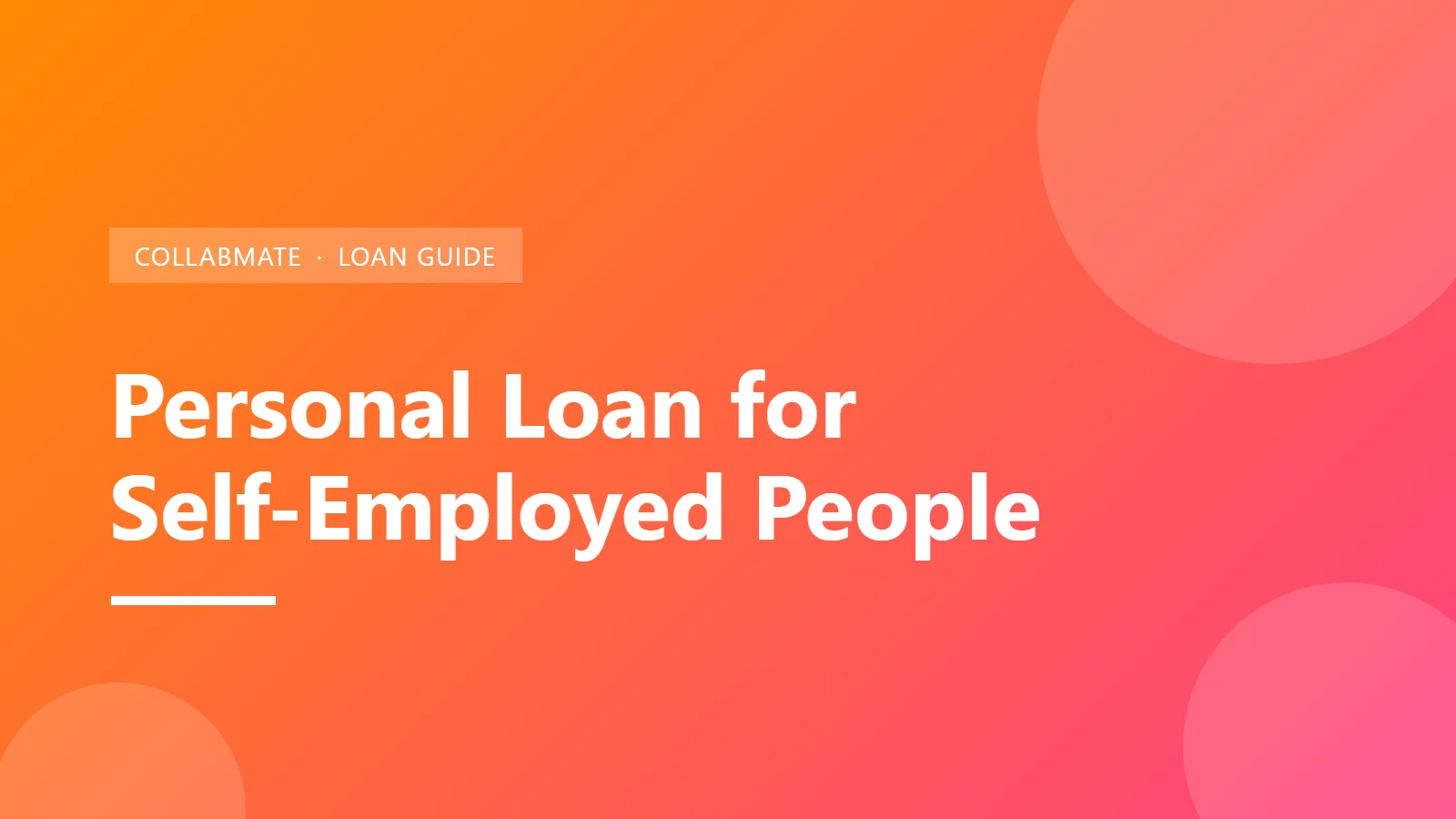 Self-Employed and Need a Personal Loan? Yes, It’s Possible