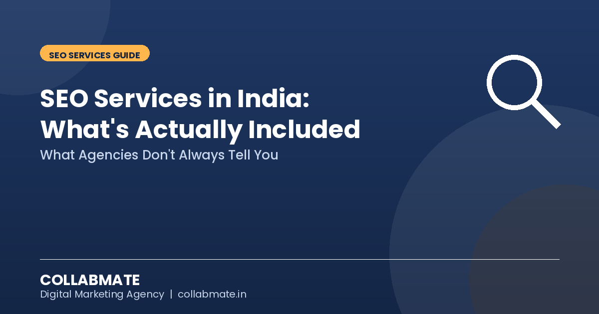 SEO Services in India: What's Actually Included (and What Agencies Don't Tell You)